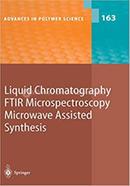 Liquid Chromatography - FTIR Microspectroscopy - Microwave Assisted Synthesis