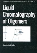 Liquid Chromatography of Oligomers