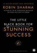 The Little Black Book For Stunning Success Tools For Action Mastery