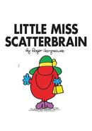 Little Miss Scatterbrain