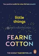Little Things