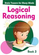 Logical Reasoning Book 3