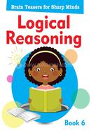 Logical Reasoning Book 6 