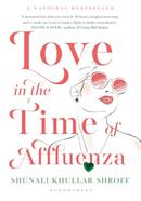 Love in the Time of Affluenza