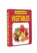 Lovely Board Book Vegetables 