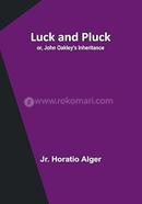 Luck and Pluck