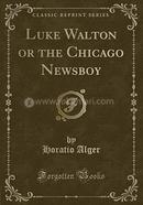 Luke Walton or the Chicago Newsboy