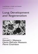 Lung Development and Regeneration