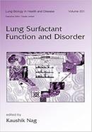 Lung Surfactant Function and Disorder - Volume-201