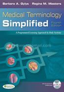MEDICAL TERMINOLOGY SIMPLIFIED A PROGRAMMED LEARNING APPROACH BY BODY SYSTEMS (PB 2010)