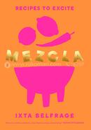 MEZCLA: Recipes to Excite
