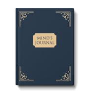 MIND’S JOURNAL (CLASSIC)