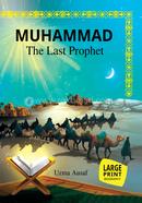 MOHAMMAD The Last Prophet