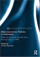 Macroeconomic Policies in Indonesia