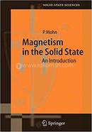 Magnetism In The Solid State: An Introduction