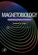 Magnetobiology: Underlying Physical Problems