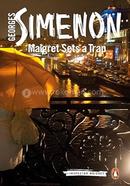 Maigret Sets a Trap: Inspector Maigret 