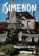 Maigret is Afraid: Inspector Maigret