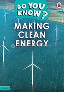 Making Clean Energy : Level 4