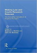 Making Law and Courts Research Relevant