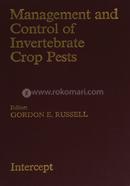 Management and Control of Invertebrate Crop Pests