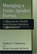 Managing A Public Speaker Bureau