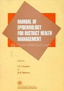 Manual Of Epidemiology For District Health Management 