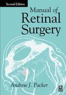 Manual of Retinal Surgery