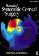 Manual of Systematic Corneal Surgery