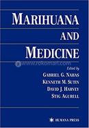 Marihuana and Medicine