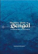 Maritime Ports in Bengal