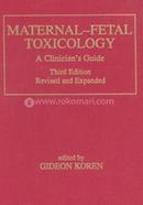 Maternal-Fetal Toxicology