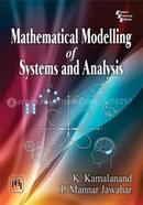 Mathematical Modelling Of Systems And Analysis