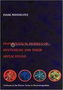 Mathematical Models of Hysteresis and their Applications: Second Edition (Electromagnetism)