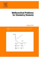 Mathematical Problems for Chemistry Students