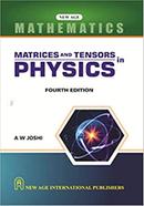 Matrices and Tensors in Physics