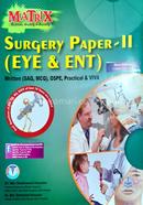 Matrix Surgery Paper - II (Eye and ENT) - MBBS 5th Year