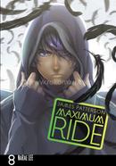 Maximum Ride: Volume 8