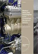 Medium,Heavy Duty Truck Engines, Fuel and Computerized Management Systems