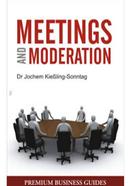 Meetings and Moderation