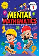Mental Mathematics : Book 1