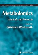 Metabolomics: Methods and Protocols: 358 (Methods in Molecular Biology)