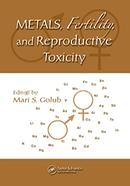 Metals, Fertility, and Reproductive Toxicity