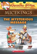 Micekings The Mysterious Message
