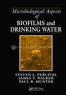 MicroBiological Aspects Of Biofilms And Drinking Waters