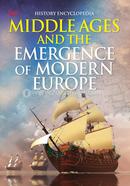 Middle Ages and the Emergence of Modern Europe