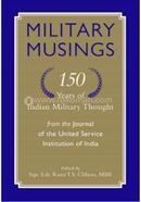 Military Musings 150 Years Of Indian Military