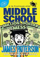 Million Dollar Mess - Middle School