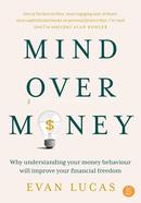 Mind Over Money