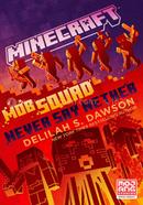 Minecraft Mob Squad: Never Say Nether